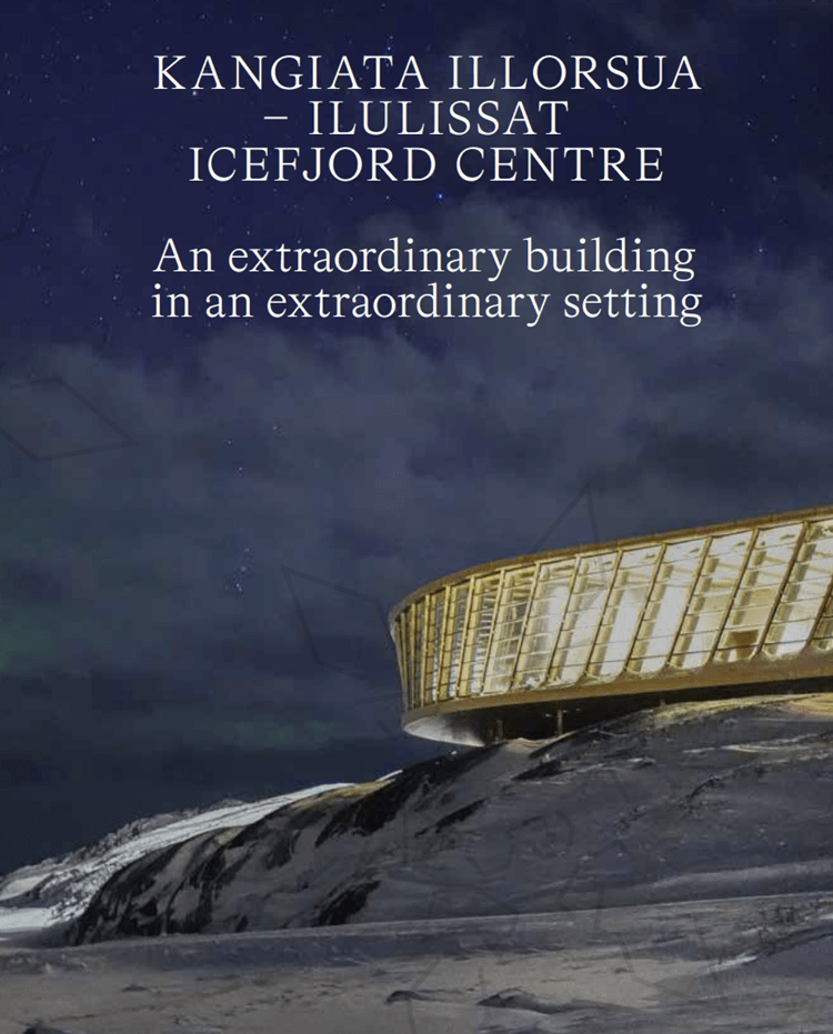 Kangiata Illorsua - Ilulissat Icefjord Centre